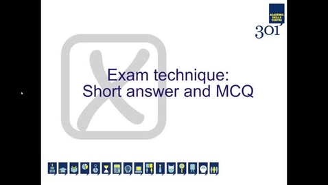 Thumbnail for entry Exam Technique: Short Answer and MCQ