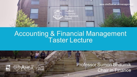 Thumbnail for entry Postgraduate Accounting and Finance Taster Lecture