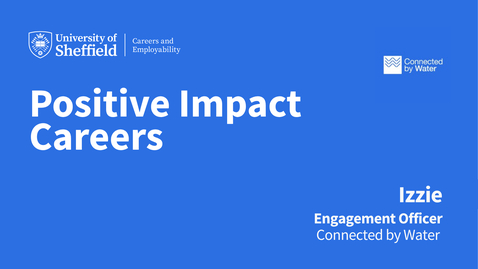 Thumbnail for Positive Impact Careers - Connected by Water
