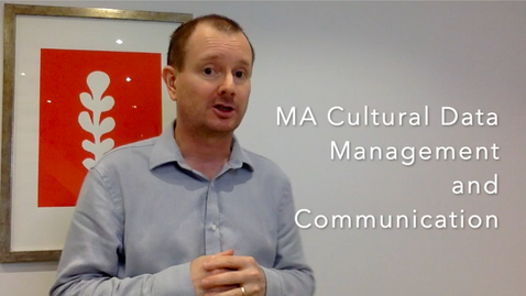 Thumbnail for MA in Cultural Data Management and Communication