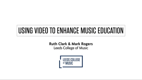 Thumbnail for entry Using video to enhance music education
