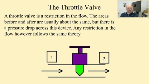 Thumbnail for entry 12e Throttle valves, enthalpy and entropy