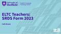 Go to ELTC Teachers SRDS form 2023 with duration: 7 minutes, 3 seconds
