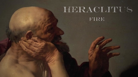 Thumbnail for The theme of Fire in Heraclitus' work