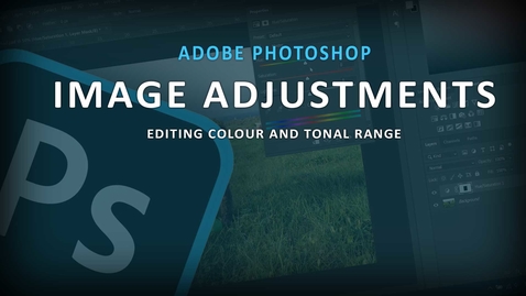 Thumbnail for Adobe Photoshop - (2) Image adjustments