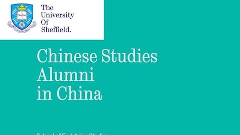 Thumbnail for entry Chinese Studies alumni in China