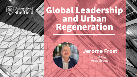 Thumbnail for The Boardroom: Global Leadership and Urban Regeneration