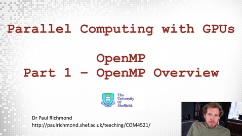 Thumbnail for Lecture 05 - Part 01 - OpenMP Overview