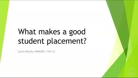 Thumbnail for Laura Murphy - MMed2 Student - What makes a good student placement