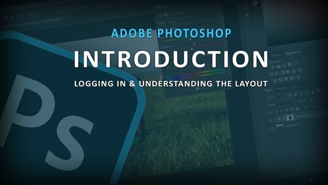 Thumbnail for entry Adobe Photoshop - (1) Logging in &amp; Layout
