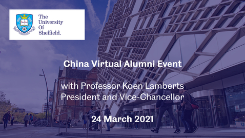 Thumbnail for China Virtual Alumni Event - March 2021