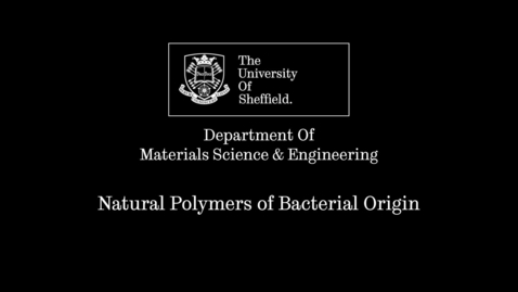 Thumbnail for entry Research Short - Ipsita Roy Natural Polymers from Bacterial Sources