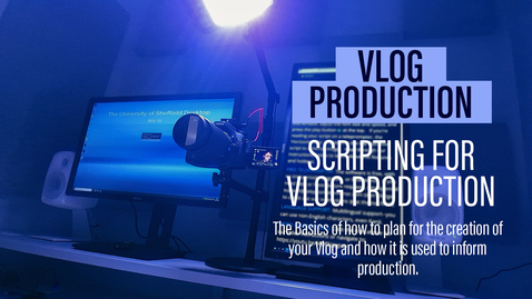 Thumbnail for Documentary Scripting for Vlog Production