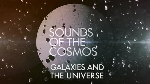 Thumbnail for Galaxies and The Universe