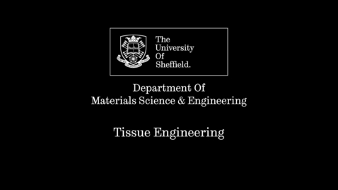 Thumbnail for What is Tissue Engineering? Sam Pashneh-Tala Research Short FINAL