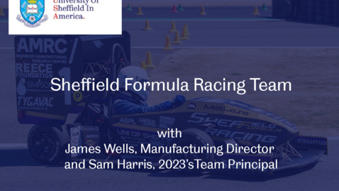 Thumbnail for entry US Webinar - Sheffield Formula Racing Team