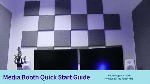 Thumbnail for Media Booth Guide - How to record your voice