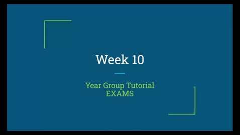 Thumbnail for 2025_12_06_YearGroupTutorialWeek10Exams