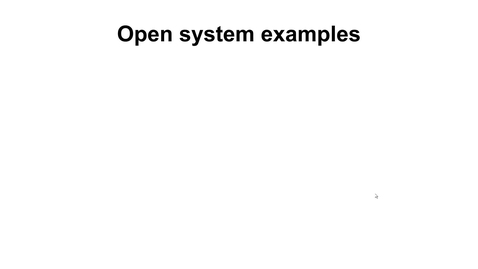 Thumbnail for entry 10e Open system examples