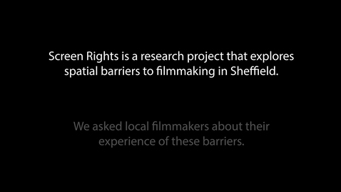 Thumbnail for Screen Rights: barriers to filmmaking spaces