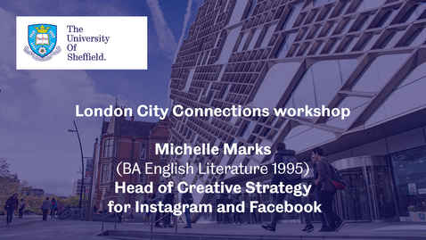 Thumbnail for entry London City Connection 2021 - Workshop 3 - Michelle Marks