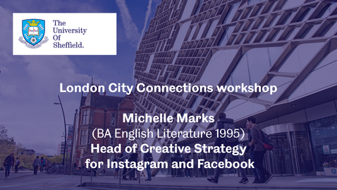 Thumbnail for London City Connection 2021 - Workshop 3 - Michelle Marks