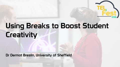 Thumbnail for Using breaks to boost student creativity