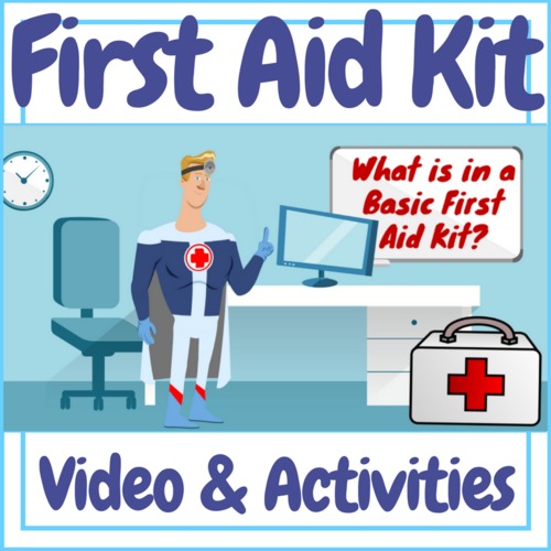 Preview of Health - First Aid Kit Video & Activities!