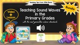 Bundle: Teaching Sound Waves in the Primary Grades with NG