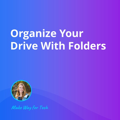 Preview of Organize Your Drive With Folders  Video Course For Google