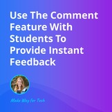 Use The Comment Feature With Students  Video Course For Google