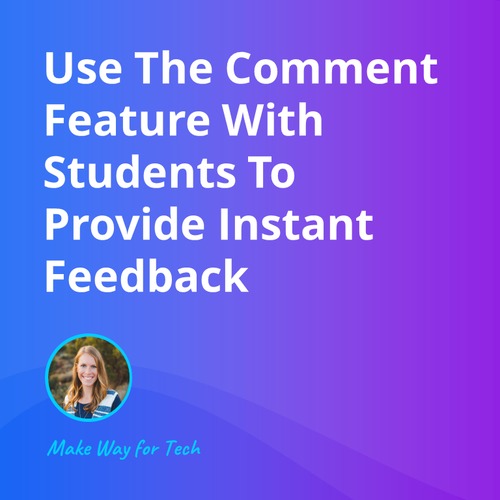 Preview of Use The Comment Feature With Students  Video Course For Google