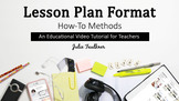 How To: Writing Lesson Plans, Video for Teachers