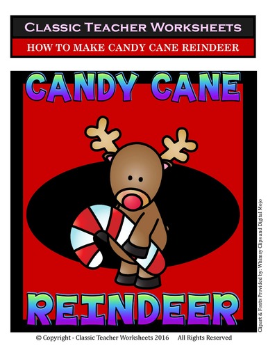 How to Make Candy Cane Reindeer by Classic Teacher Worksheets | TPT