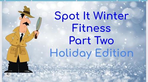Preview of SPOT IT WINTER FITNESS HOLIDAY EDITION PART TWO (STANDING EXERCISES ONLY)