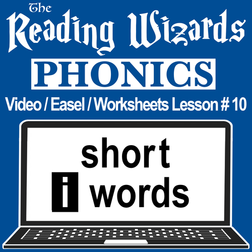 Phonics Short i Words - Video Worksheets Easel - Reading Wizards #10