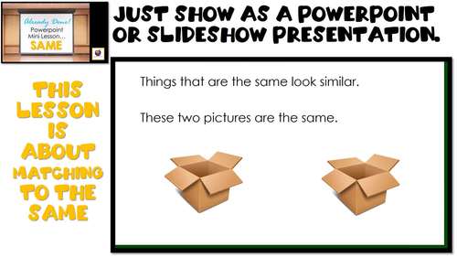 Already Done! (MATCH to SAME/Matching) PPT for Autism & Special Education