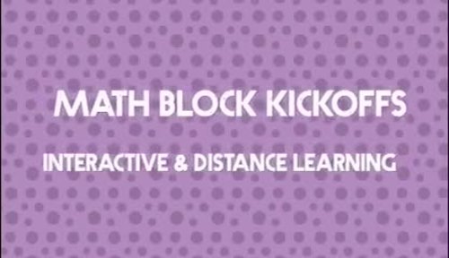 Distance Learning Math Block Kickoff Week 5 for Grades 3-5