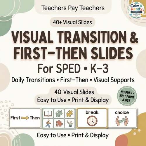 VISUAL TRANSITION & FIRST–THEN SLIDES FOR SPED | Daily Transitions ...
