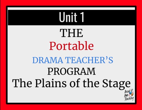 Preview of The Break it Down Drama Program: The Plains of the Stage