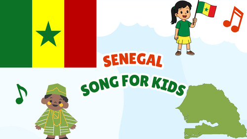 Preview of Senegal Song for Kids | Country Study Video, MP3 & Lyrics PDF