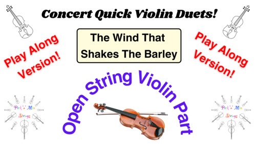 Preview of Violin Open String Play-Along Video - The Wind That Shakes The Barley