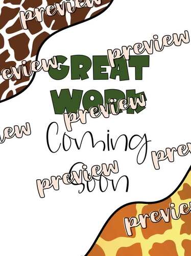 Great Work Coming Soon Jungle Safari Themed Posters by Anh Huynh