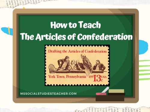 Preview of How to Teach the Articles of Confederation