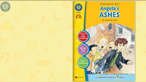 Angela's Ashes Gr. 9-12 by Classroom Complete Press Literature Kits