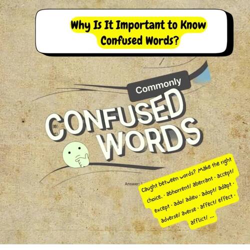 Why Is It Important to Know Confused Words? by The TPT Learning Camp