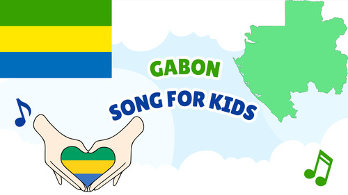 Preview of Gabon Song for Kids | Geography Video, MP3 & Lyrics PDF