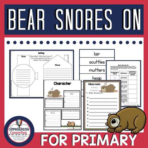 Bear Snores On by Karma Wilson Reading Activities Hibernation Lesson