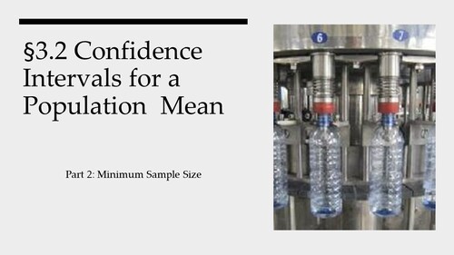 Preview of 3.2 Confidence Interval for a Population Mean Part 2