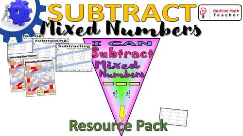 Subtract Mixed Numbers Bundle - Learning Station Resource Pack | TpT